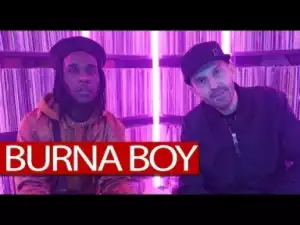 Video: Burna Boy Talks About His New Album, " Outside ", UK Scene & More With Tim Westwood